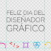 Feliz Día Del Diseñador Gráfico