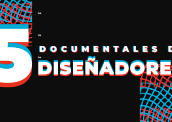 5 DOCUMENTALES de Diseñadores para ver completamente GRATIS en la cuarentena