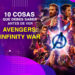 10 cosas que debes saber antes de ver Avengers: Infinity War