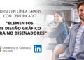 Mejora Tu Perfil De LinkedIn Con Este “Curso En Línea Gratis Para No Diseñadores”