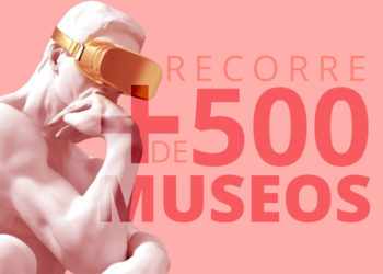 Recorre más de 500 museos desde tu casita con Google Arts & Culture.