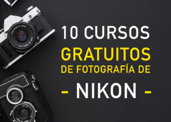 Inscríbete ya a los 10 cursos gratuitos de fotografía de Nikon.