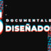 5 DOCUMENTALES de Diseñadores para ver completamente GRATIS en la cuarentena