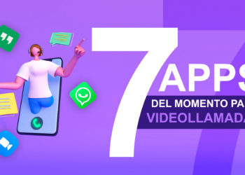Las 7 apps del momento para videollamadas