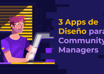 Top 3 de Apps de Diseño para Community Managers