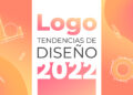 Tendencias de Diseño de Logotipos 2022