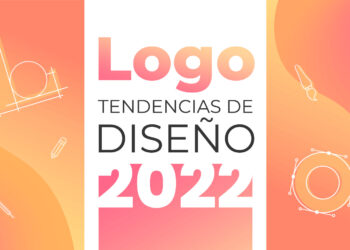 Tendencias de Diseño de Logotipos 2022