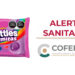 ¡Ten Cuidado! La COFEPRIS lanza alerta sanitaria por contaminación en “Skittles”, “Salvavidas” y “Life Savers”