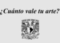 UNAM Lanza curso en línea gratuito Apreciación de la obra de arte para no artistas. (Con certificado)