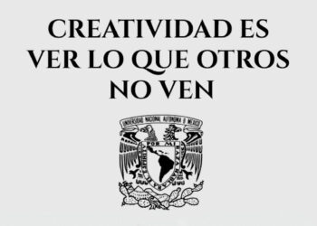 UNAM Lanza curso en línea gratuito para “Ser más creativos” (Con Certificado)