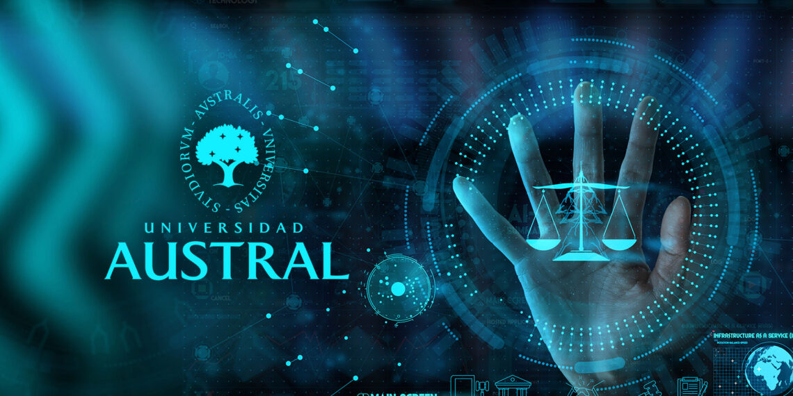 La Universidad Austral lanza Curso en Línea GRATIS “El Abogado del Futuro: Legaltech y la Transformación Digital del Derecho”
