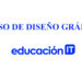 Educación IT Lanza curso de Diseño Gráfico Gratis en línea