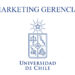 Universidad de Chile lanza CURSO GRATIS de Marketing Gerencial en línea