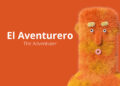 Personalidad Creativa: “El Aventurero” (tanta inspiración, tan poco tiempo)
