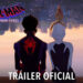 Mira el nuevo trailer de Spider-Man: A Través del SpiderVerso ahora