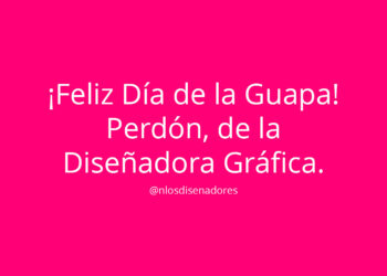 27 de Abril: ¡Feliz Día de la Diseñadora Gráfica!