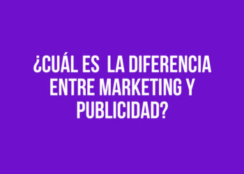 ¿Cuál es la diferencia entre Marketing y Publicidad?