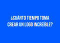 ¿Cuánto tiempo toma crear un logo increíble?